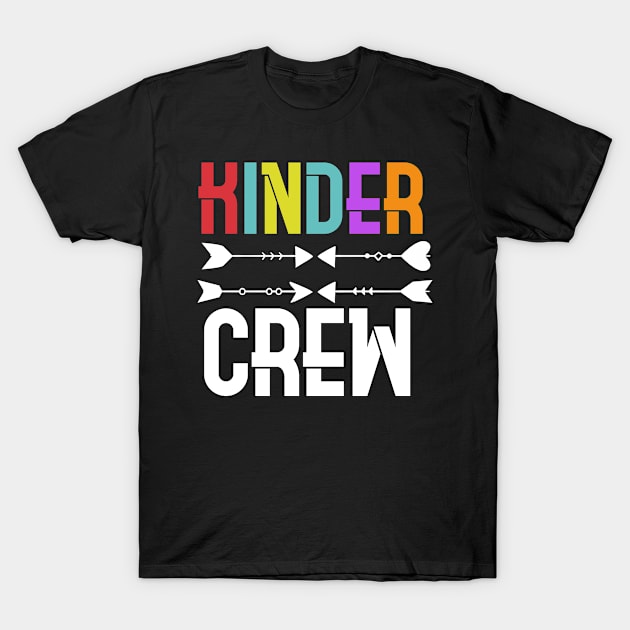 Kinder Crew Kindergarten Teacher T-Shirt 1st Day of School T-Shirt by butlerzioual